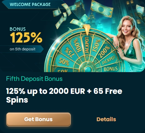 125% bonus up to 2000 EUR, fifth deposit